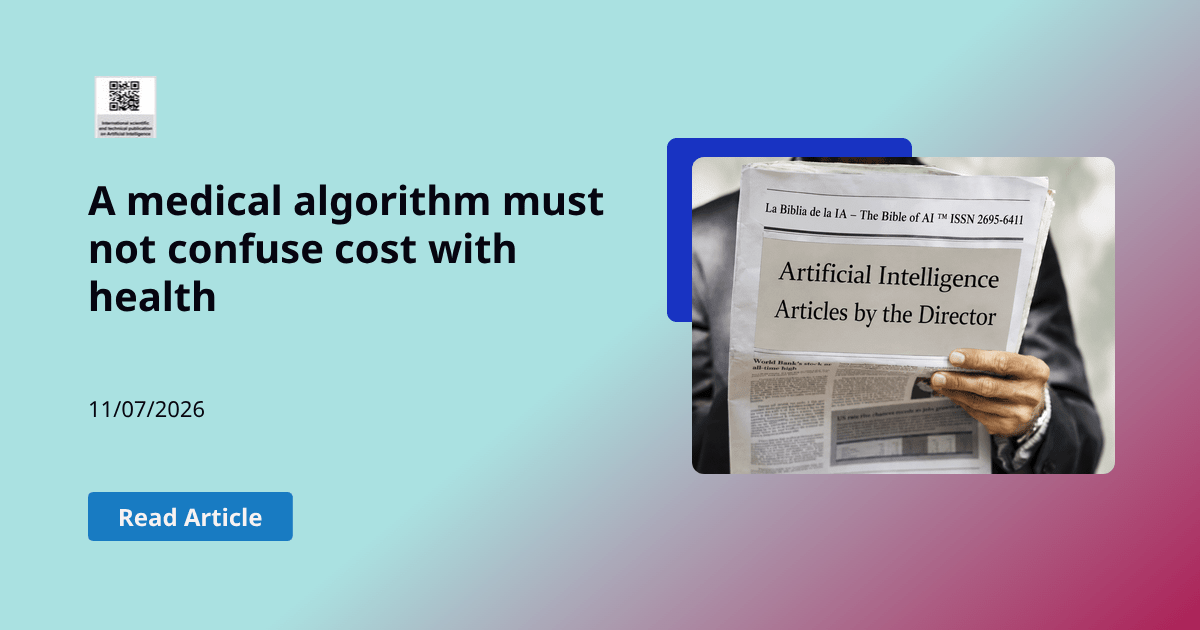 A medical algorithm must not confuse cost with health