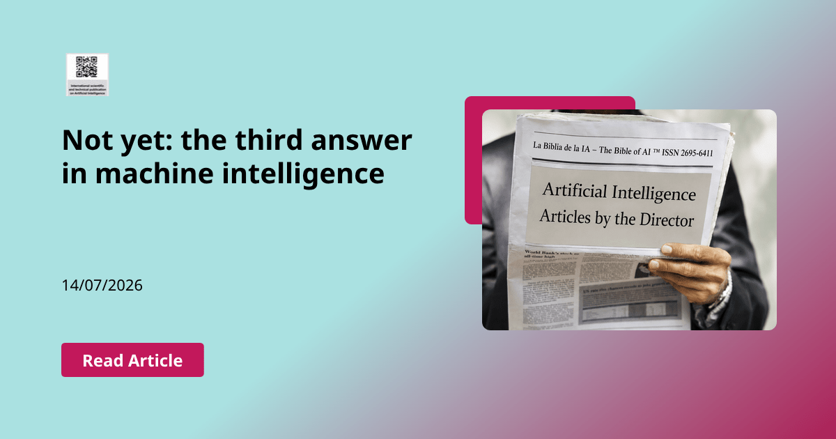 Not yet: the third answer in machine intelligence