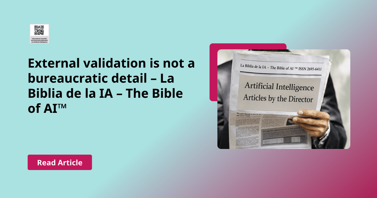 External validation is not a bureaucratic detail